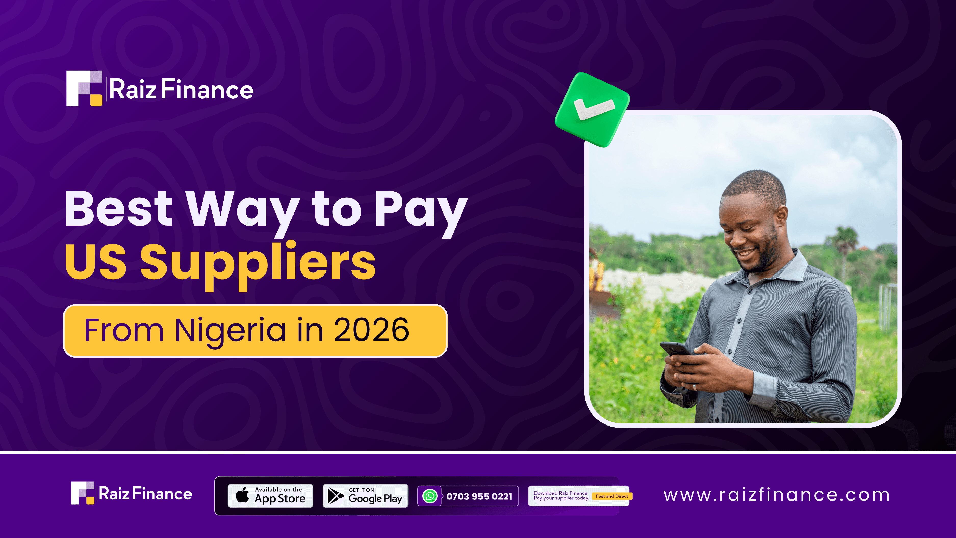 Best way to pay US suppliers from Nigeria